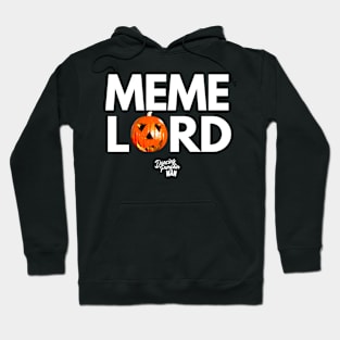 Meme Lord, Too! Hoodie